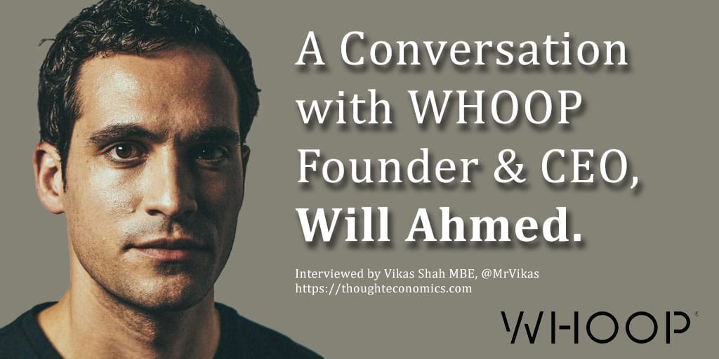 Will Ahmed CEO WHOOP